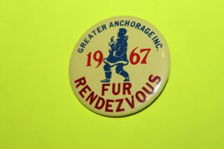 1967 Fur Rondy Rendezvous Pin Button