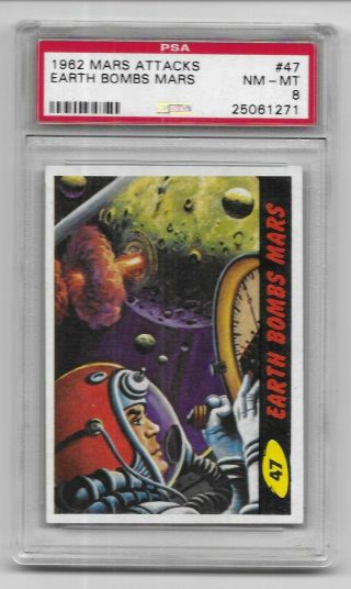 1962 Mars Attack Card Number 47 Earth Bombs Mars Psa 8 Nm - Mt