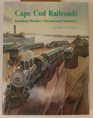 Cape Cod Railroads Including Martha 
