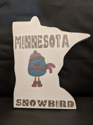 Minnesota Snowbird Sign
