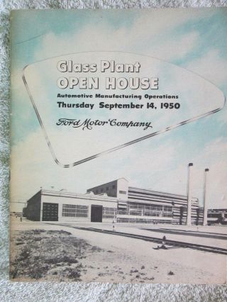 Vintage Ford Motor Company Glass Plant Open House Booklet,  September 14,  1950
