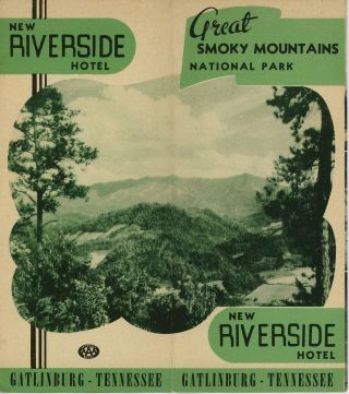 1940s Riverside Hotel Travel Brochure Gatlinburg Tennessee Smoky Mountains