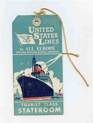 United States Lines Tourist Class Stateroom Baggage Tag Ss United States 1952
