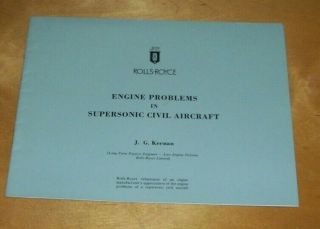 Rolls - Royce Engine Problems In Supersonic Civil Aircraft Paper Keenan 1961