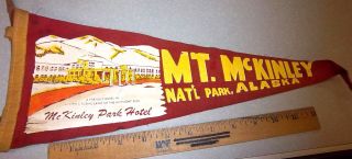 Alaska Vintage Felt Pennant Mt Mckinley National Park,  Park Hotel,  16 X 6 Inch