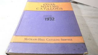 1931 1932 Keystone Coal Mining Catalogs Reference Book