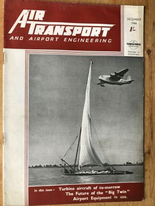 Air Transport And Airport Engineering Dec 1946 Imperial Airways Ambassador Rare