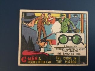 1936 Gum G - Men & Heroes Of The Law Card 137 Ex/exmint