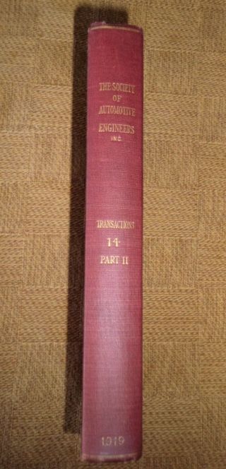 The Society of Automotive Engineers 1919/Part II/Vol XIV/Antique Book/Hardcover 3