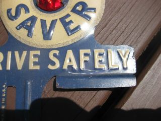 Be A Life Saver Drive Safely license Plate topper 4