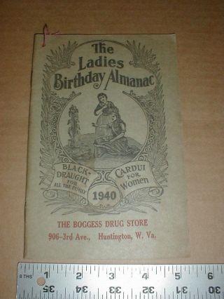1940 Vtg Almanac Boggess Drug Store Booklet Huntington Wv Black Draught Cardui