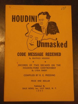 Houdini Unmasked - Code Message Received,  Yellow Cover Edition 1947 Lily Dale Ny
