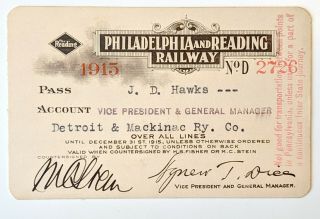 1915 Philadelphia And Reading Railway Annual Pass J D Hawks M C Stein