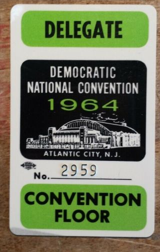 1964 Dnc Democratic National Convention Delegate Pass Ralph Huitt Atlantic City
