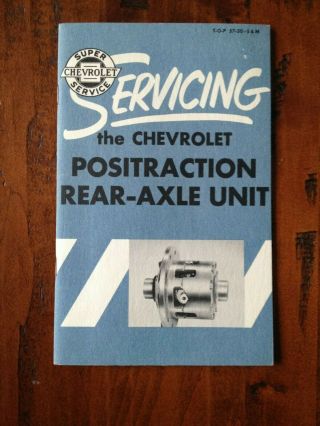 Chevrolet Service,  Servicing The Positraction Rear - Axle Unit,  June 1957.