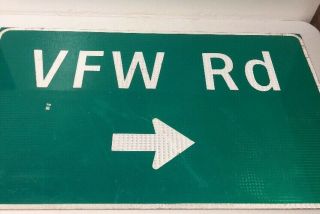 Authentic Retired Texas Vfw Rd (road) Veterans Of Foreign Wars Highway Sign