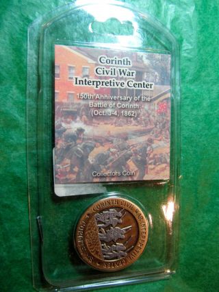 150th Anniversary Corinth Civil War Collector Coin Mississippi Souvenir (254)