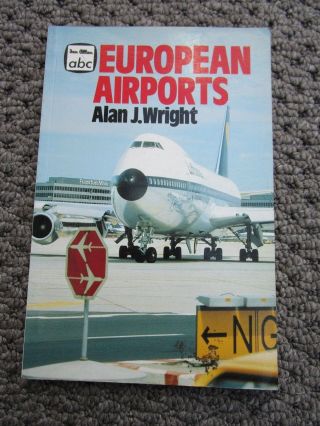 Ian Allan Abc European Airports 1990