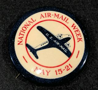 National Us Air Mail Week Airplane Advertising Pin Aviation Post Office Antique