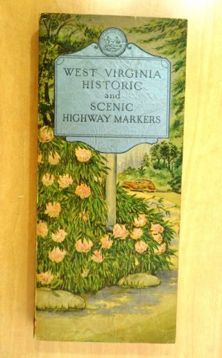West Virginia Historic And Scenic Highway Markers 1937 Guide Book With Index