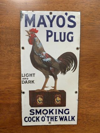 Mayo’s Plug Tobacco Porcelain Sign - 1920’s