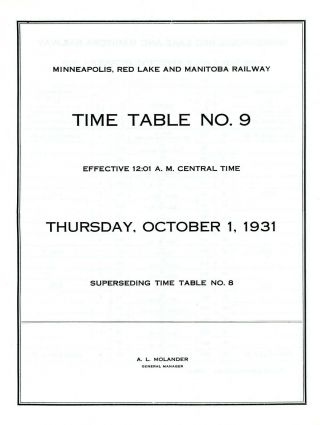 Minneapolis,  Red Lake & Manitoba Railway,  Employee Time Table No.  9,  Oct 1,  1931