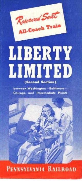 Pennsylvania Railroad " Liberty Limited " Name Train Brochure Circa 1945 Prr