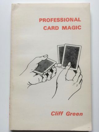 Professional Card Magic By Cliff Green Rare Oop