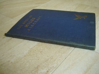 1944 The Book of Miles Aircraft by A H Lukins 1st Edn Illustrated H/B WW2 Planes 2