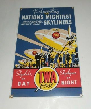 Vintage Twa Airline Nations Mightiest Sky Liners Porcelain On Metal Sign
