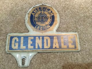 Vintage American Legion Metal License Plate Topper - Glendale