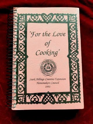 Vtg North Dakota Cookbook Nd Country Ag Extension Homemakers Dickinson Medora