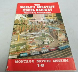 1960s ? Worlds Greatest Model Railway Montague Motor Museum Book
