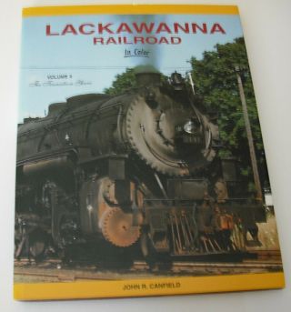 Lackawanna Railroad - In Color Vol.  3 The Transition Years Hard Cover