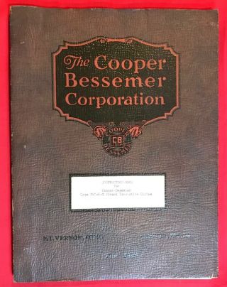 Vtg The Cooper Bessemer Corp Instruction Book Type Fwl - 6 - T Diesel Loco Railroad
