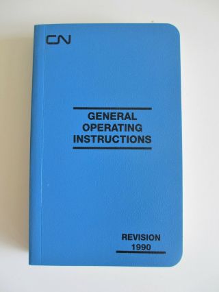 1990 Canadian National Cn General Operating Instructions Rules Book