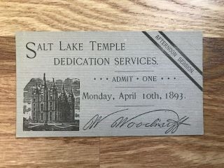 Mormon Lds Salt Lake City Temple Utah Dedication Services Ticket 1893