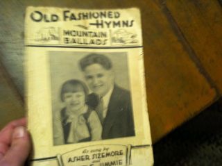 19jan2 - Old Book Old Fashioned Hymns Mountain Ballads Sizemore Jimmy 1933