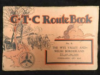 Ctc Route Book No 8 Wye Valley & Welsh Borders - Cyclists Touring Club B&b 