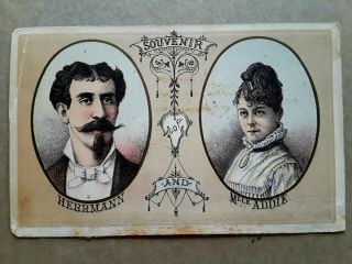 Orig Antique Souvenir Card From Magicians Mlle.  Adelaide & Alexander Herrmann