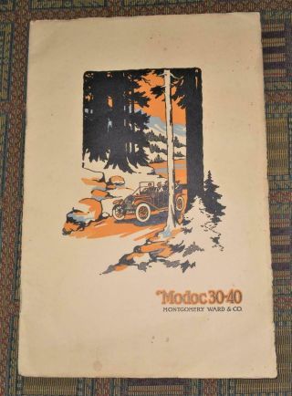 1913 Modoc 30 - 40 Mail Order Car Illustrated Brochure Montgomery Ward