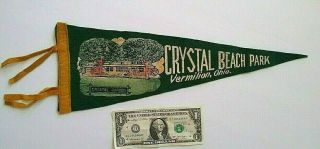 " Crystal Beach Park  Vermilion Ohio " Vintage Felt Pennant Souvinir 1950 