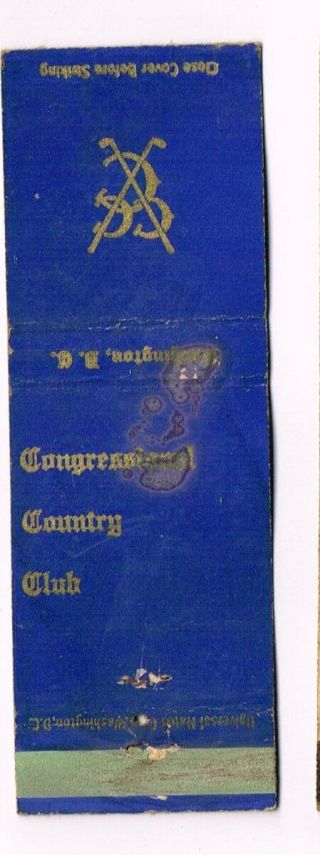 Rare 1930s Congressional Country Club Washington Dc Match Cover
