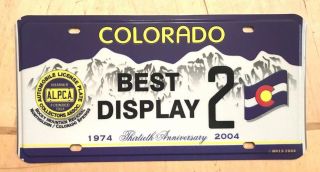 Colorado Alpca 30 Year Anniversary 2004 Best Display Award License Plate " 2 "