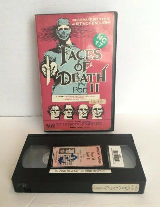 Faces Of Death Pt.  2 Vhs Horror Rare Cult Banned In 46 Countries Former Rental