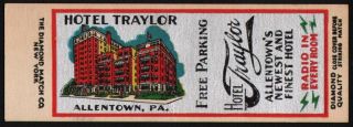 Vintage Matchbook Cover Hotel Traylor Allentown Pennsylvania Salesman Sample