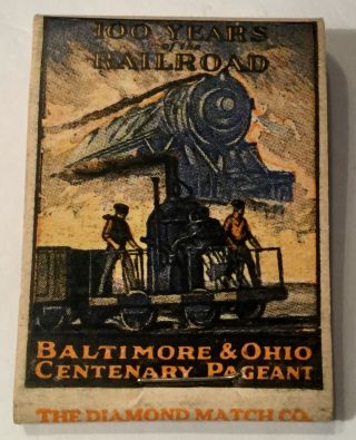 Extremely Rare Vintage 1927 B&o Railroad 100 Year Anniversary Matchbook Full