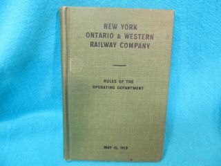 1913 York Ontario & Western O&w Railway Company Rules Book Railroad
