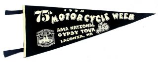 Vintage 75th Motorcycle Week Ama National Pennant
