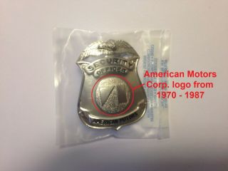 American Motors Corporation (1970 - 1987) Security Guard Badge – NOS 2